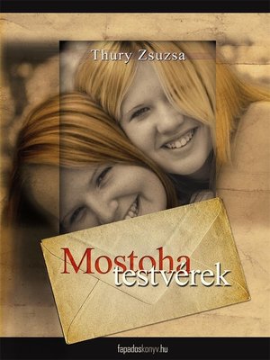 cover image of Mostohatestvérek